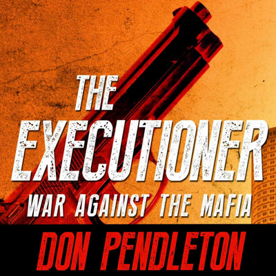 Смерть мафии / Дон Пендлтон (книга 1)